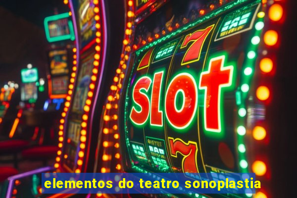 elementos do teatro sonoplastia